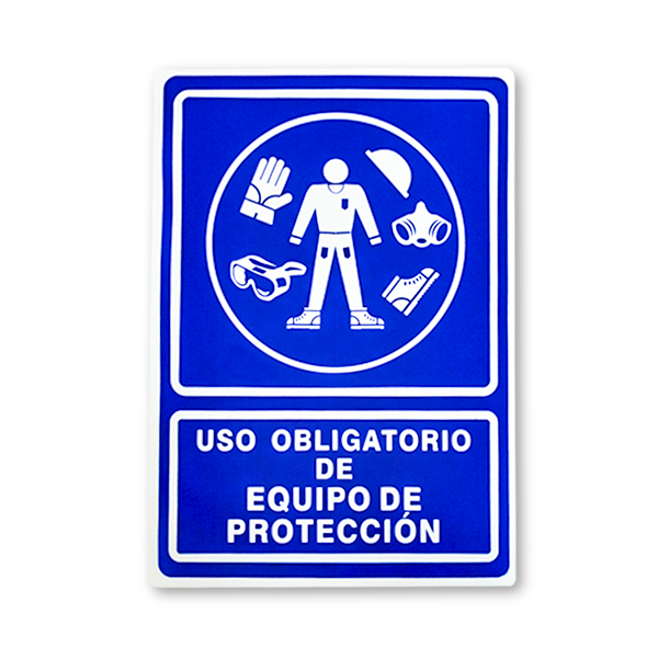 Señalamiento, Uso Obligatorio Equipo de Protección, Medida: 35 x 50 cm
